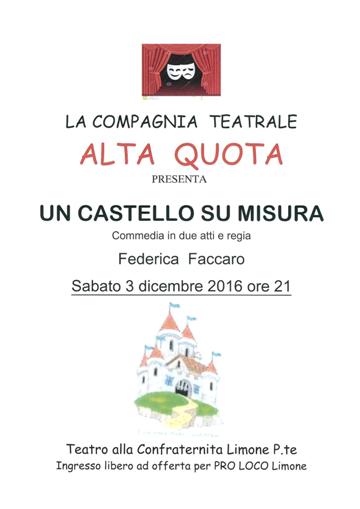 A Limone va in scena “Un castello su misura” La Guida - A Limone va in scena “Un castello su misura”
