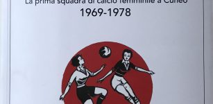 La Guida - Alta Italia: la storia del calcio femminile a Cuneo