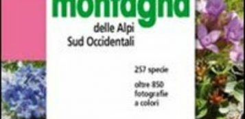 La Guida - Per conoscere i fiori delle Alpi