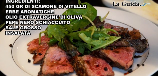 La Guida - Tagliata di vitello (video)