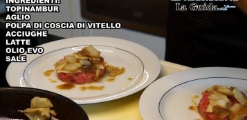 La Guida - Battuta al coltello con topinambur e bagna cauda (video)