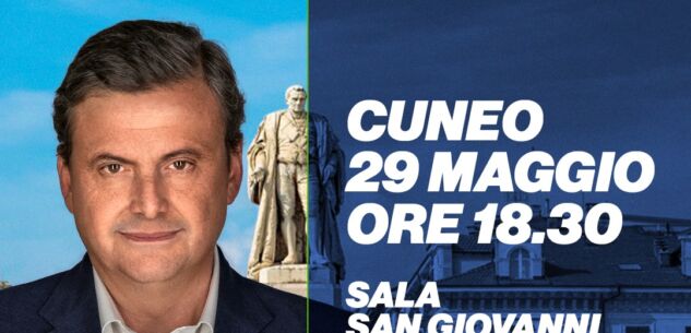 La Guida - Domenica 29 maggio Carlo Calenda a Cuneo