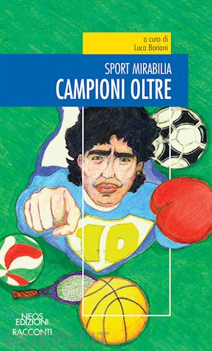 Dallo sport alla vita