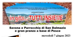 La Guida - Gita a Savona con l’associazione Santuario di Monserrato