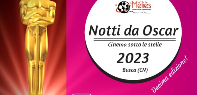 La Guida - A Busca “Notti da Oscar – Cinema sotto le stelle”