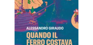 La Guida - Quando il ferro costava più dell’oro