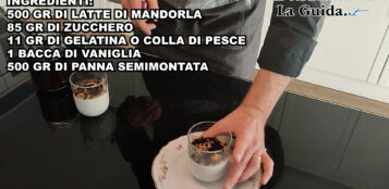 La Guida - Bianco mangiare alle mandorle (video)