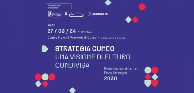 La Guida - Si presenta il Piano Strategico Cuneo 2030