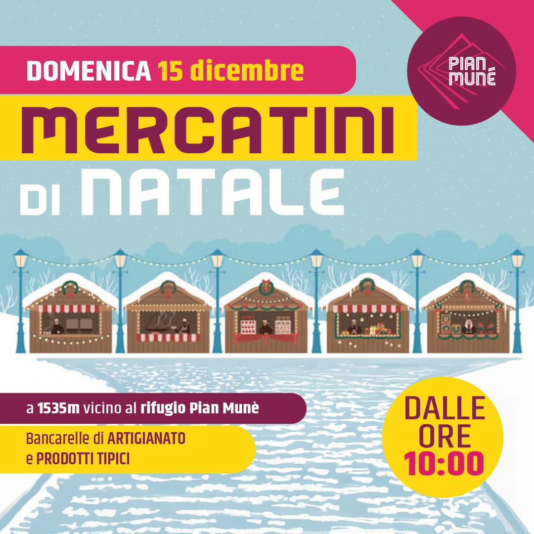 mercatini di Natale a Pian Munè