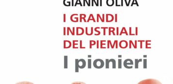 La Guida - Il Piemonte e i suoi industriali