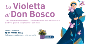 La Violetta di Don Bosco per solidarietà e sostegno La Guida - La Violetta di Don Bosco per solidarietà e sostegno
