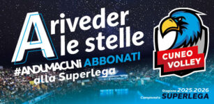 “A riveder le stelle” in Superlega: aperta la campagna abbonamenti del Cuneo Volley per la prossima stagione La Guida - “A riveder le stelle” in Superlega: aperta la campagna abbonamenti del Cuneo Volley per la prossima stagione