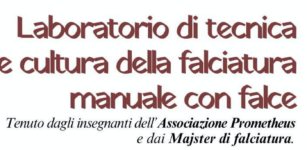 La Guida - Laboratorio di tecnica e cultura della falciatura manuale con falce