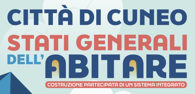 La Guida - A Cuneo gli “Stati Generali dell’Abitare”