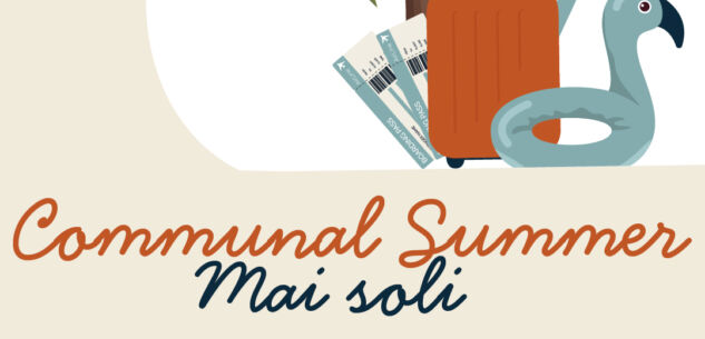La Guida - “Communal Summer: mai soli!”