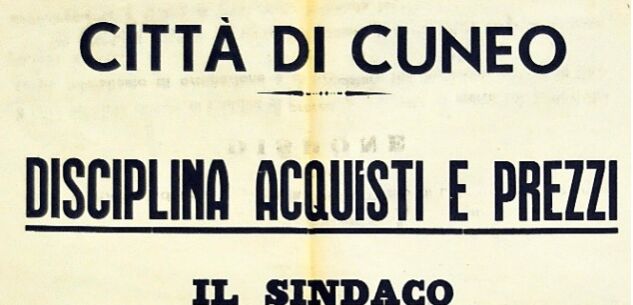 Cuneo, 1945: la Giunta Popolare fissa le regole per gli acquisti e i prezzi La Guida - Cuneo, 1945: la Giunta Popolare fissa le regole per gli acquisti e i prezzi