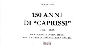 La Guida - Cuneo, i 150 anni del circolo ‘L Caprissi
