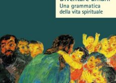 La Guida - Una grammatica della vita spirituale  per diventare umani senza scorciatoie