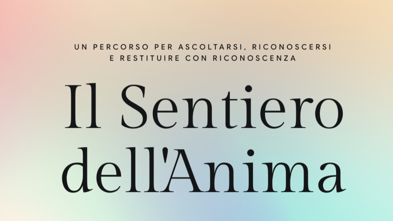 Il Sentiero dell'Anima, quando la riconoscenza diventa un gesto concreto