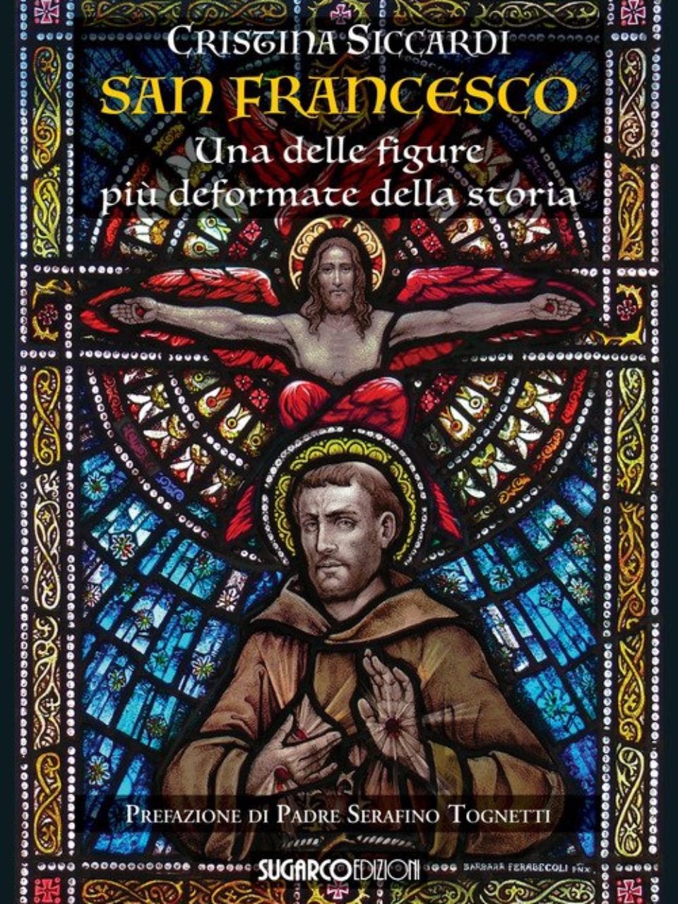 L'autentico San Francesco