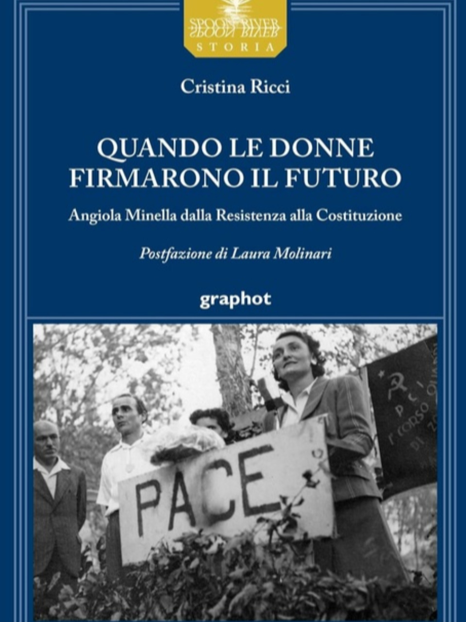 Da partigiana a onorevole