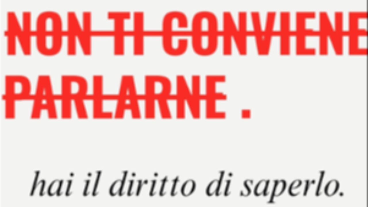 “Hai il diritto di saperlo”
