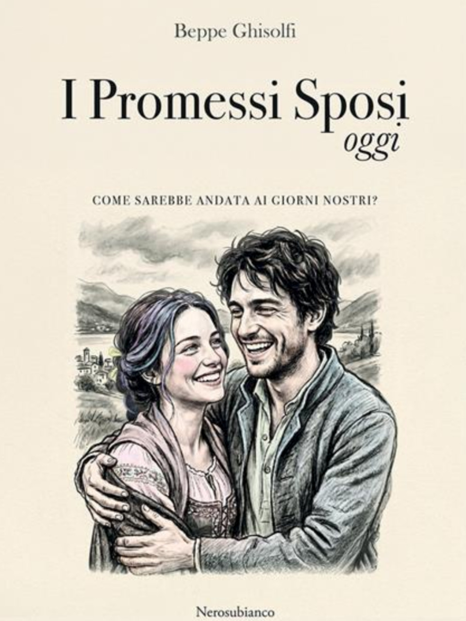 I Promessi Sposi di questi giorni