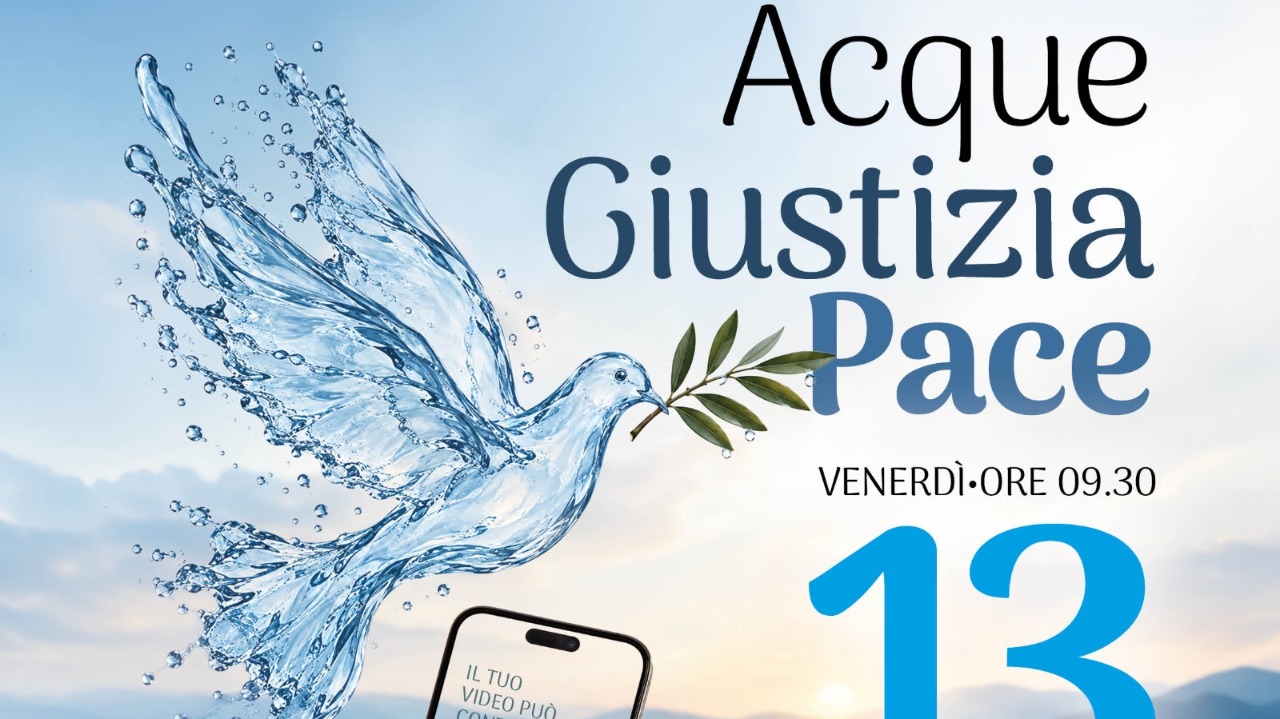 "Acque, giustizia, pace", un contest per giovani e un convegno