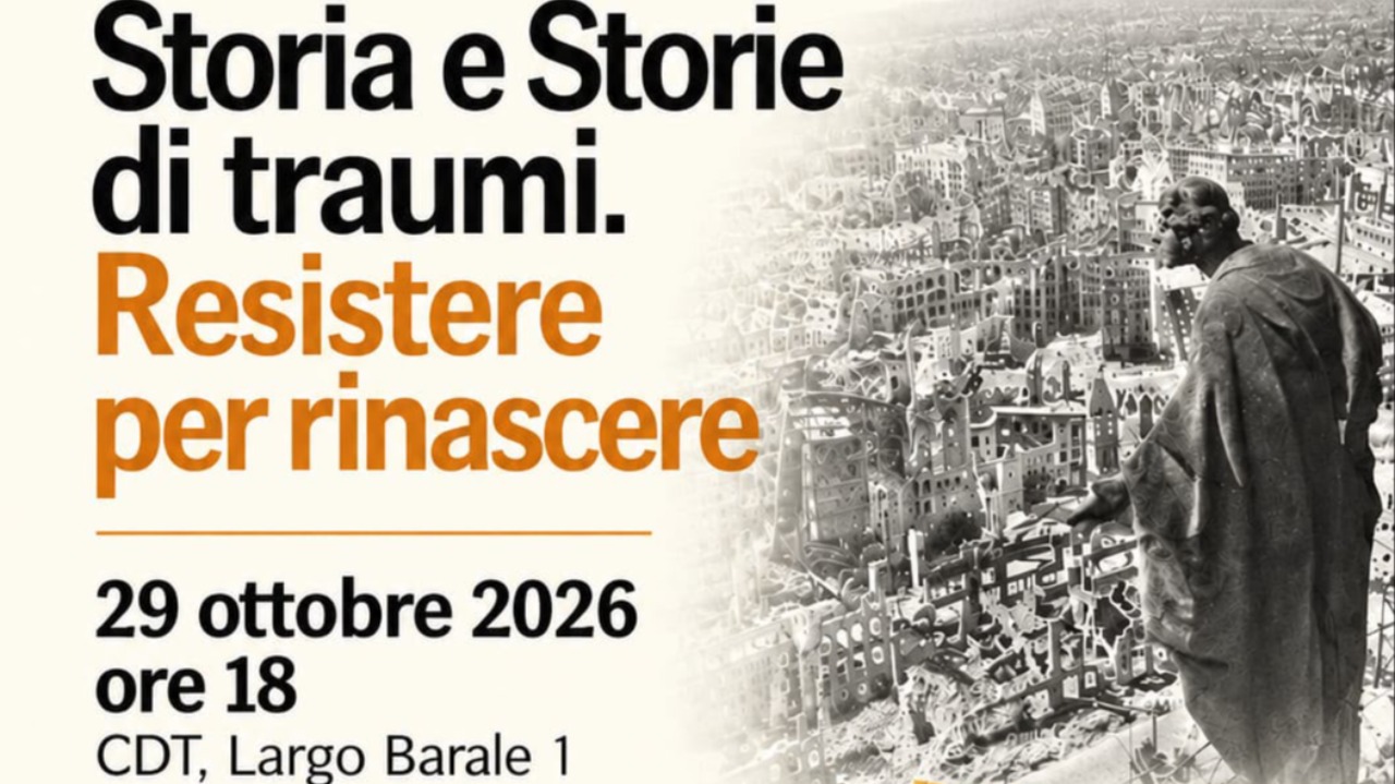 Storia e storie di traumi. Resistere per rinascere